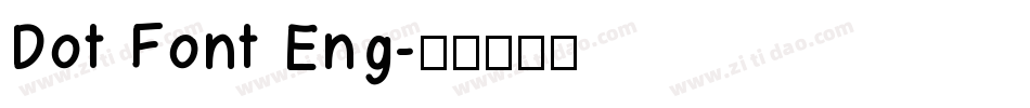 Dot Font Eng字体转换